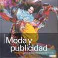 MODA Y PUBLICIDAD. TALLERES DE LOS MEJORES FOTOGRAFOS DEL MUNDO de KEANEY, MAGDALENE 