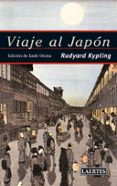 VIAJE AL JAPON di KIPLING, RUDYARD 