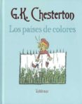 LOS PAISES DE COLORES de CHESTERTON, G.K. 
