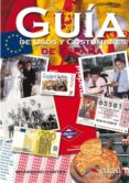 GUIA DE USOS Y COSTUMBRES DE ESPAA de CORTES MORENO, MAXIMIANO 