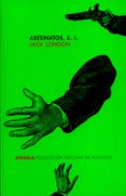 ASESINATOS, S.L. (ESCOLAR DE FILOSOFIA) de LONDON, JACK 