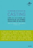 CASTING: TODO LO QUE HAY QUE SABER PARA CONSEGUIR UN PAPEL de SHURTLEFF, MICHAEL 