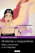 MODERNAS Y VANGUARDISTAS di GOMEZ BLESA, MERCEDES 