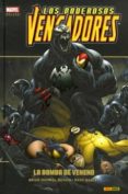 LOS PODEROSOS VENGADORES: LA BOMBA DE VENENO de BENDIS, BRIAN MICHAEL 
