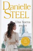 UNA BUENA MUJER de STEEL, DANIELLE 