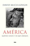 AMERICA: REFLEXIONES DE UN HISTORIADOR de MCCULLONGH, DAVID 