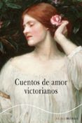 CUENTOS DE AMOR VICTORIANOS di VV.AA. 