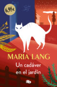 UN CADAVER EN EL JARDIN di LANG, MARIA 
