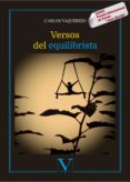 VERSOS DEL EQUILIBRISTA di VAQUERIZO, CARLOS 