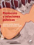 PROTOCOLO Y RELACIONES PUBLICAS de CASTILLO ESPARCIA, ANTONIO 