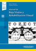 MANUAL DE BAJA VISION Y REHABILITACION VISUAL (INCLUYE EBOOK) di VV.AA. 