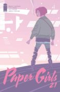 PAPER GIRLS N 21 de VAUGHAN, BRIAN K.  CHIANG, CLIFF 