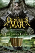 LOS DEMONIOS DEL MAR de ESPARZA, JOSE JAVIER 