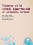 DIDACTICA DE LAS CIENCIAS EXPERIMENTALES EN EDUCACION PRIMARIA di VV.AA. 
