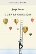 CUENTA CONMIGO de BUCAY, JORGE 