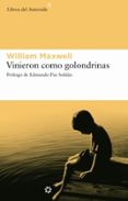VINIERON COMO GOLONDRINAS de MAXWELL, WILLIAM 