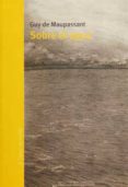 SOBRE EL AGUA di MAUPASSANT, GUY DE 