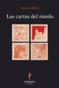 LAS CARTAS DEL MIEDO di ABELLA, CARLOS 
