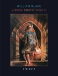 LIBROS PROFTICOS. VOL II de BLAKE, WILLIAM 