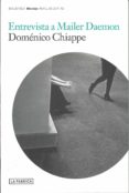 ENTREVISTA A MAILER DAEMON di CHIAPPE, DOMENICO 