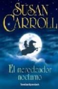 EL MERODEADOR NOCTURNO de CARROLL, SUSAN 