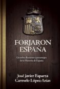 FORJARON ESPAA di ESPARZA, JOSE JAVIER LOPEZ ARIAS, CARMELO 