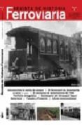 REVISTA DE HISTORIA FERROVIARIA 2 di VV.AA. 