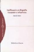 HOFFMANN EN ESPAA: RECEPCION E INFLUENCIAS de ROAS, DAVID 