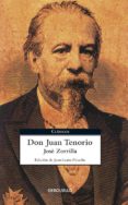 DON JUAN TENORIO de ZORRILLA, JOSE 