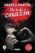 DE TODO CORAZON di MARTIN, ANDREU 