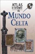 ATLAS HISTORICO DEL MUNDO CELTA de KONSTAM, ANGUS 