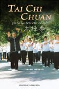 TAI CHI CHUAN PARA LA TERCERA EDAD de TARRAGO, FERRAN 