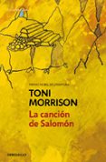 LA CANCION DE SALOMON de MORRISON, TONI 