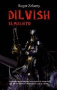 DILVISH EL MALDITO de ZELAZNY, ROGER 