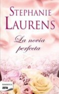 LA NOVIA PERFECTA de LAURENS, STEPHANIE 