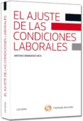 EL AJUSTE DE LAS CONDICIONES LABORALES de BENAVIDES VICO, ANTONIO 