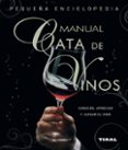 MANUAL CATA DE VINOS di VV.AA. 