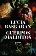CUERPOS MALDITOS de BASKARAN, LUCIA 