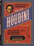HOUDINI LOS MEJORES ENIGMAS di DEDOPULOS, TIM 