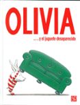 OLIVIA Y EL JUGUETE DESAPARECIDO de FALCONER, IAN 
