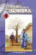 EL ARBOL QUE DA SOMBRA N 2 de TEZUKA, OSAMU 