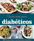 COCINA SANA PARA DIABETICOS di VV.AA. 