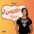 CUPCAKE MANIACS (+ DVD) de OBREGON, ALMA 