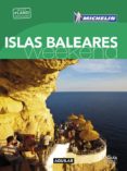 ISLAS BALEARES (LA GUA VERDE WEEKEND 2016) di VV.AA. 