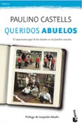 QUERIDOS ABUELOS de CASTELLS, PAULINO 