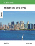 Portada de CLIL READERS LEVEL II PRI WHERE DO YOU LIVE?