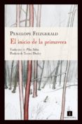 EL INICIO DE LA PRIMAVERA de FITZGERALD, PENELOPE 
