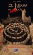 EL JUEGO DE LA OCA di MARBER, FRAN J. 