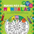MUCHO MAS QUE MANDALAS di SALA, EMMA 