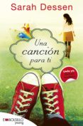 UNA CANCIN PARA TI di DESSEN, SARAH 